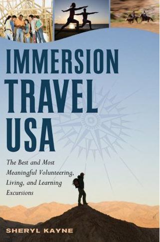 Immersion Travel USA by Sheryl Kane